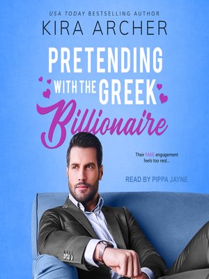 cover image of Pretending with the Greek Billionaire